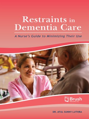 cover image of Restraints in Dementia Care
